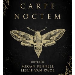 Carpe Noctem